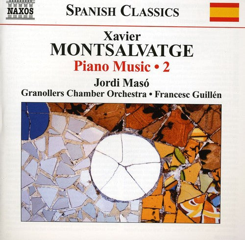 Montsalvatge/ Maso/ Guillen - Piano Music 2