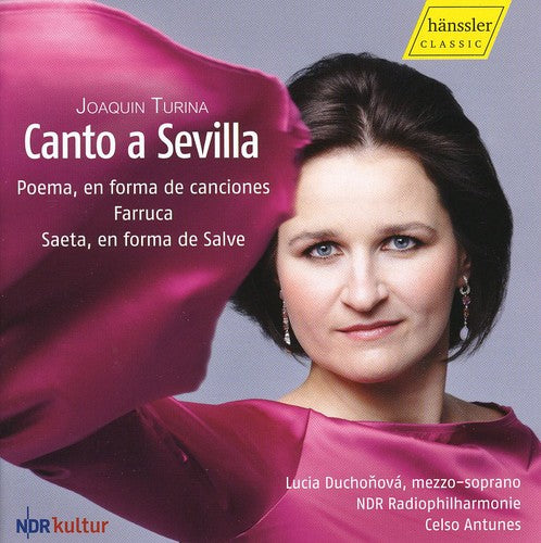Turina/ Antunes/ Duchonova - Canto a Sevilla