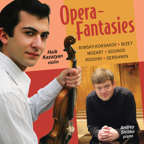 Zimbalist/ Kazazyan/ Shibko - Opera Fantasies