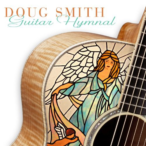 Doug Smith - Guitar Hymnal