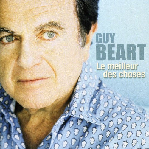 Guy Beart - Le Meilleur Des Choses
