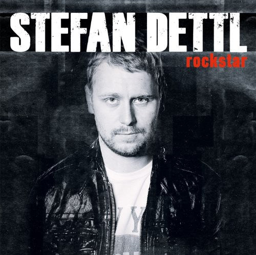 Stefan Dettl - Rockstar
