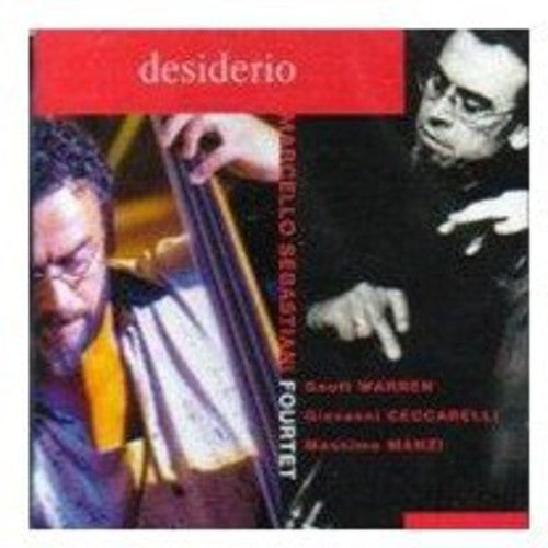 Marcello Sebastiani Fourtet - Desiderio