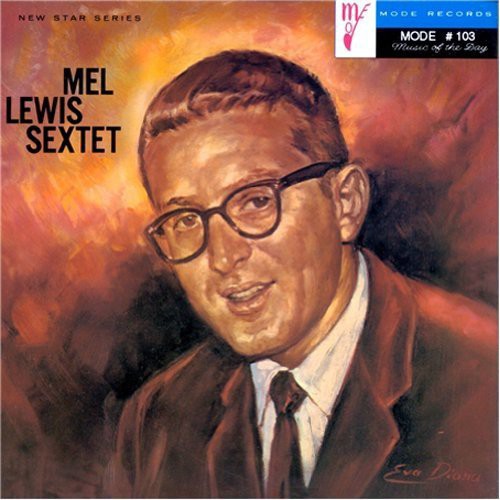 Mel Lewis - Mel Lewis Sextet