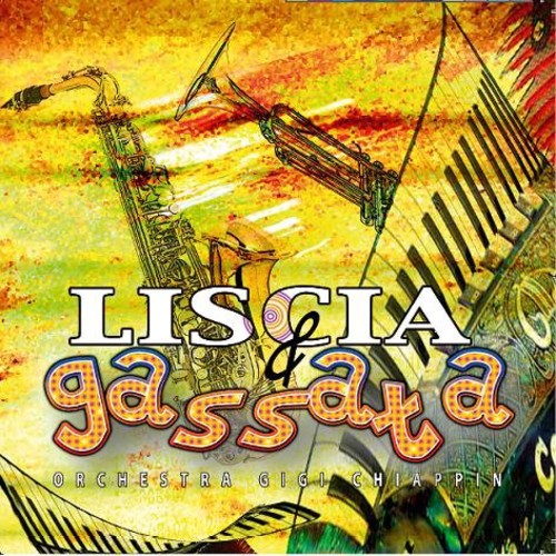 Liscia E Gassata 2/ Various - Liscia E Gassata 2 / Various