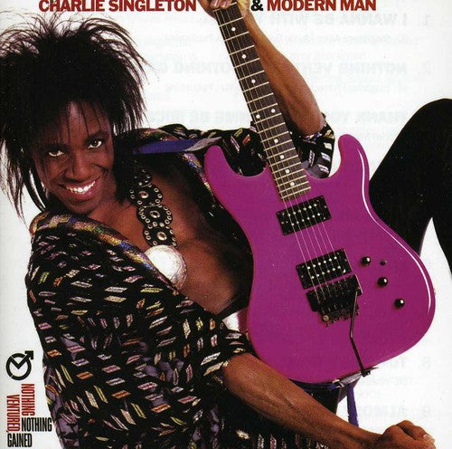 Charlie Singleton - NOTHING VENTURED, NOTHING GAINED