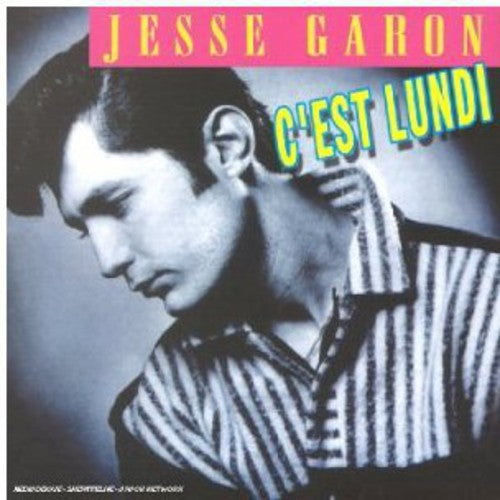 Jesse Garon - C Est Lundi