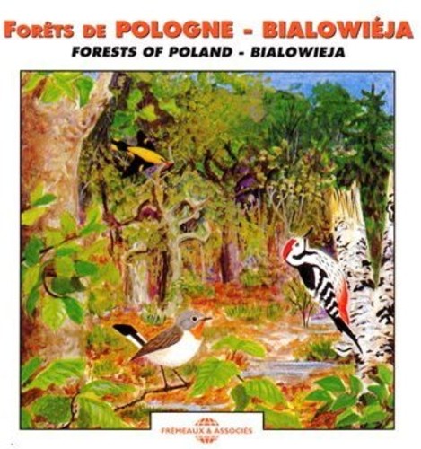 Roche/ Gaultier/ Sounds of Nature - Forests of Poland: Bialowieja