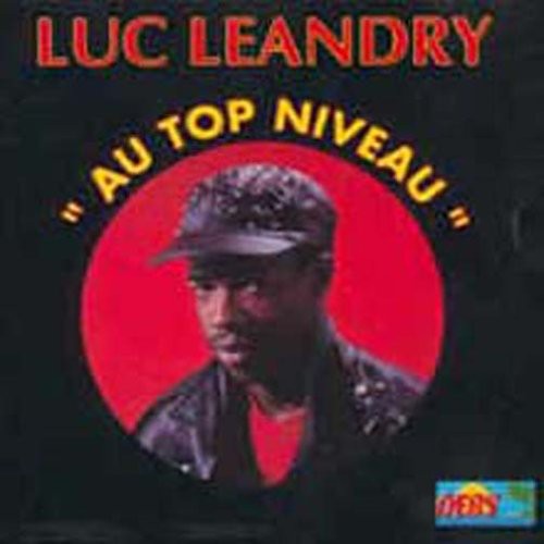 Luc Leandry - Au Top Niveau