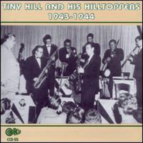 Tiny Hill - 1943-1944