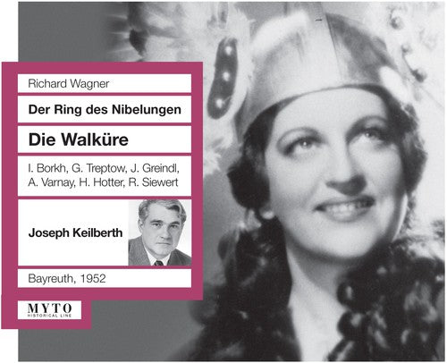Wagner/ Treptow/ Greindl/ Keilberth - Die Walkure