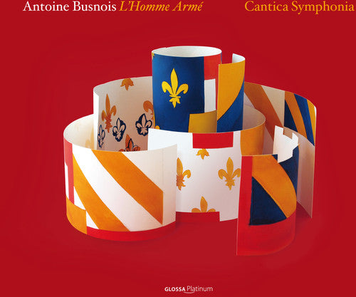 Busnois/ Fabris/ Cantica Symphonia/ Maletto - L'homme Arme