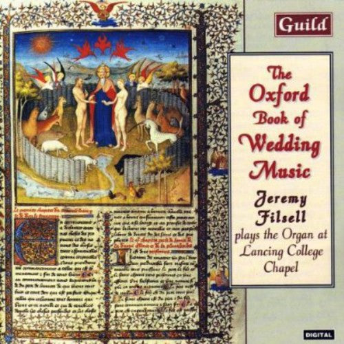 Stanley/ Mendelssohn/ Bach/ Wagner/ Handel - Oxford Book of Wedding Music