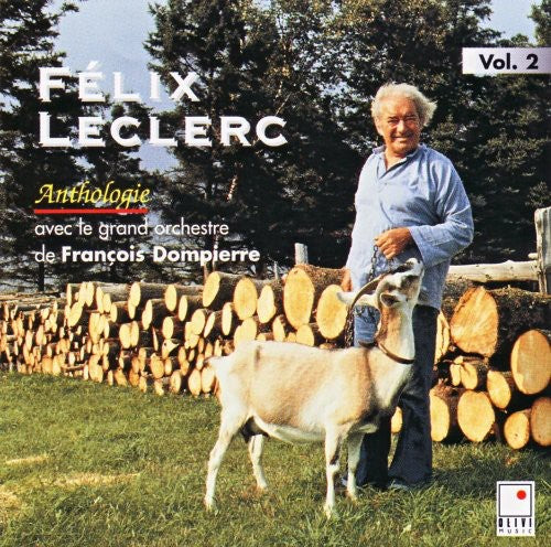 Felix Leclerc - Vol. 2-Anthologie