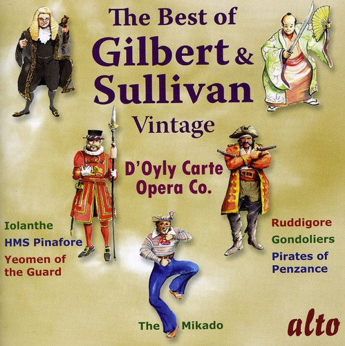 D'Oyly Carte Opera Company - Very Best of Vintage Gilbert & Sullivan