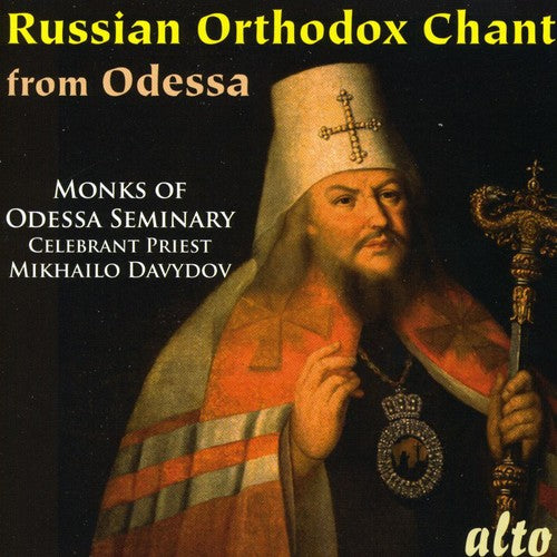 Mikhailo Davydov - Russian Orthodox Chant from the Odessa Seminary
