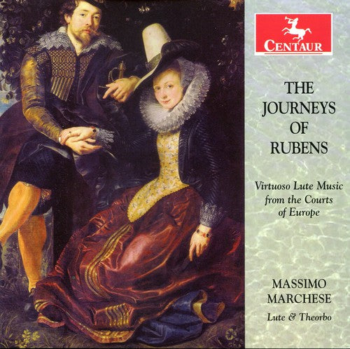 Massimo Marchese - Journey's of Rubens: Virtuoso Lute Music from the