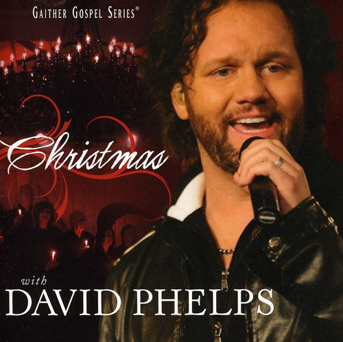 David Phelps - Christmas with David Phelps