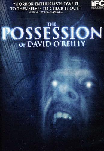 The Possession of David O'Reilly