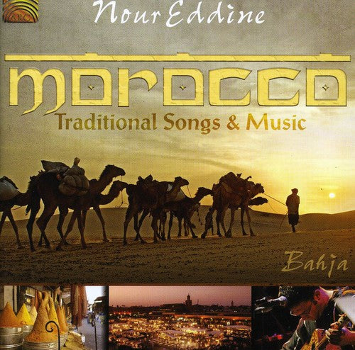 Nour Eddine - Morocco Traditional Songs & Music
