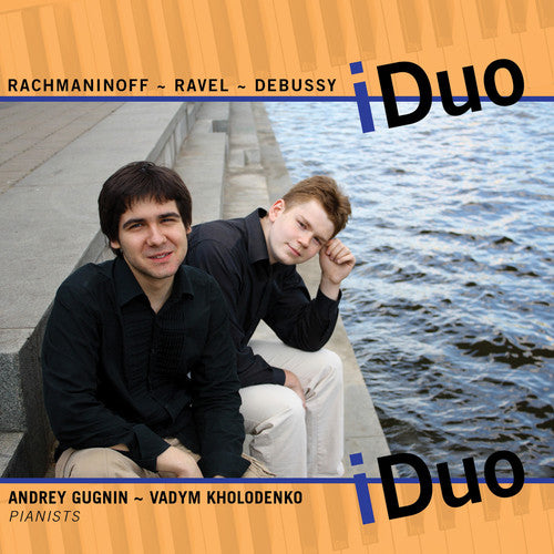 Rachmaninoff/ Gugnin/ Kholodenko - Duo