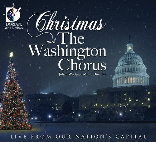 Washington Chorus - Christmas with Washington Chorus: Live from Our