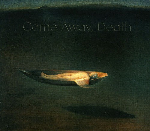 Korngold/ Plagge/ Sibelius/ Kielland/ Osadchuk - Come Away Death