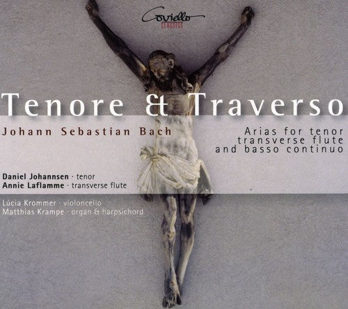 Bach/ Johannsen/ Krommer/ Laflamme - Tenore & Traverso