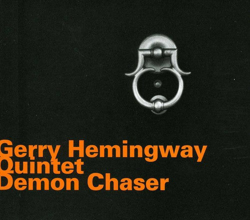Gerry Hemingway - Demon Chaser