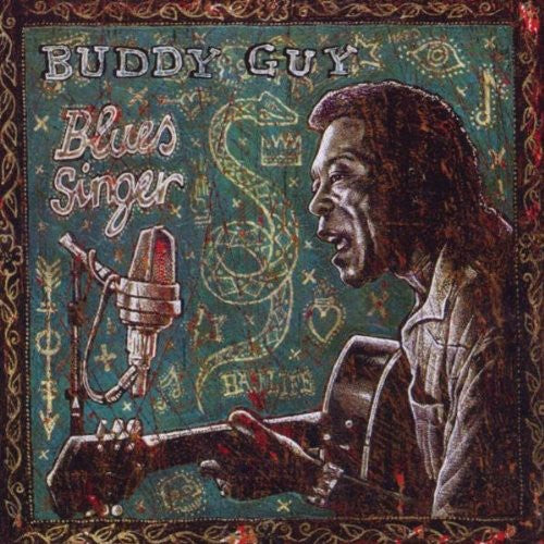 Buddy Guy - Blues Singer
