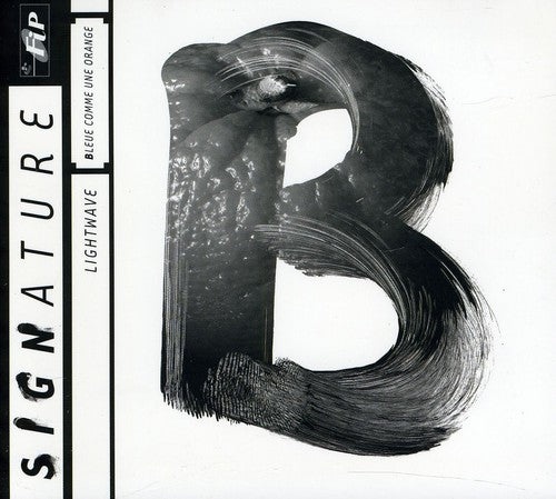 Lightwave - Bleue Comme Une Orange