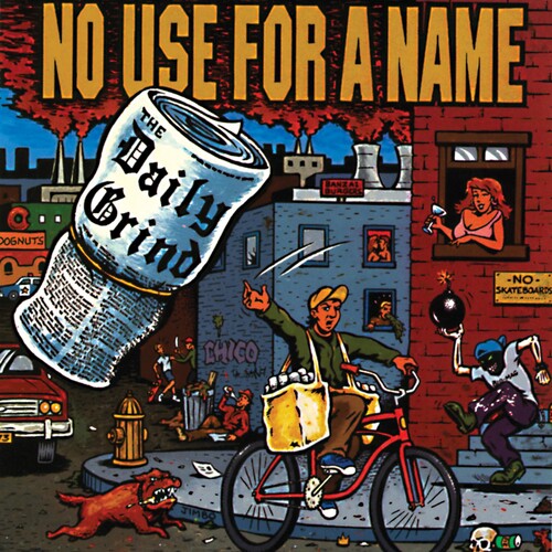 No Use for a Name - No Use for a Name : Daily Grind