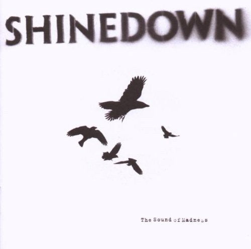 Shinedown - Sound of Madness
