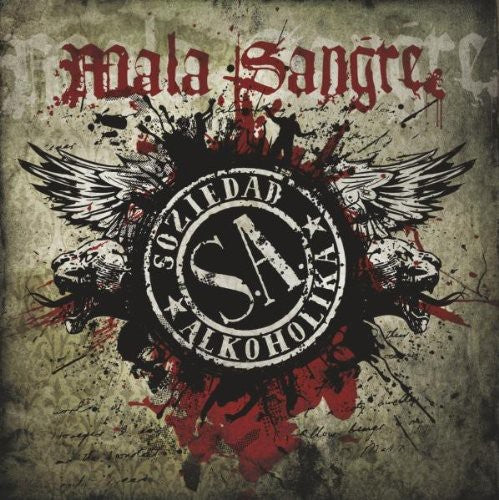 Soziedad Alkoholika - Mala Sangre
