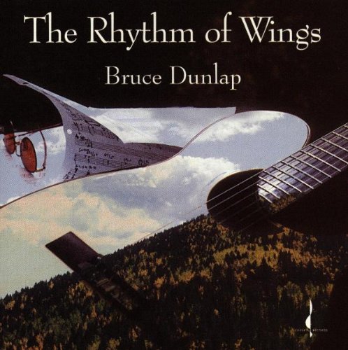 Bruce Dunlap - Rhythm of Wings