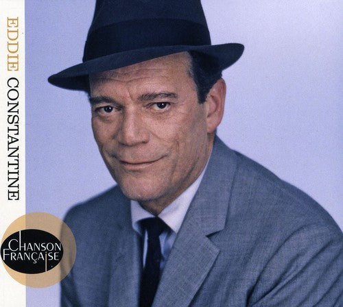 Eddie Constantine - Chanson Francaise
