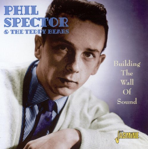 Teddy Bears - Building the Wall of Sound