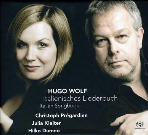 Wolf/ Pregardien/ Kleiter/ Dumno - Italienisches Liederbuch
