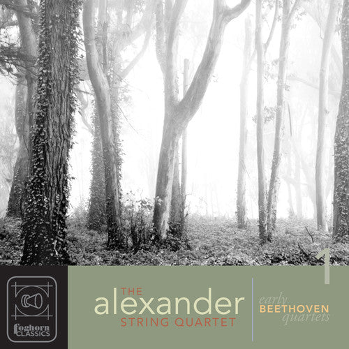 Ludwig van Beethoven - Complete Early Quartets