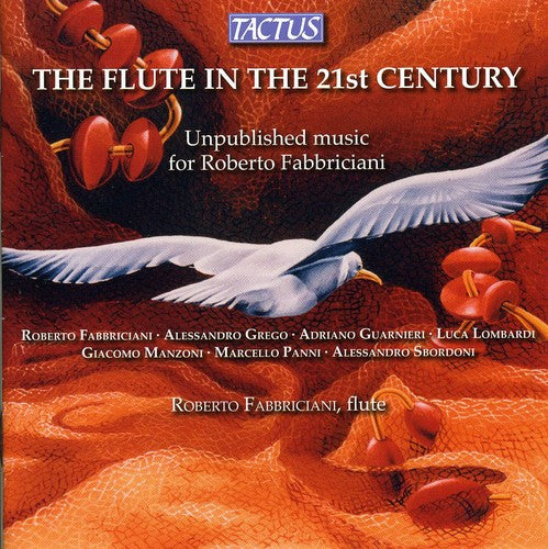 Roberto Fabbriciani - Flute in the 21th Century