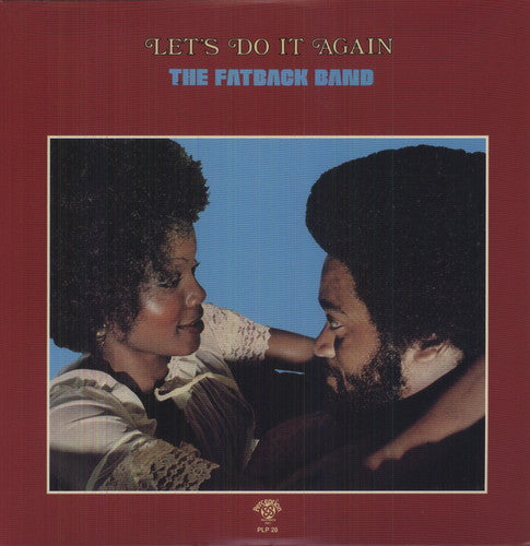 Fatback Band - Let's Do It Again - Perception Years