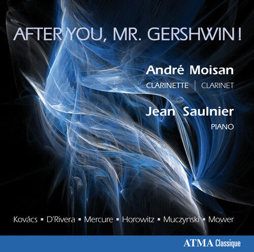 Andre Moisan - After You Mr Gershwin