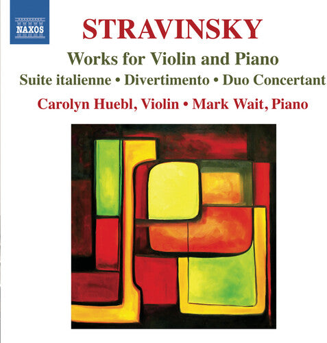 Stravinsky/ Huebl/ Wait - Works for Violin & Piano