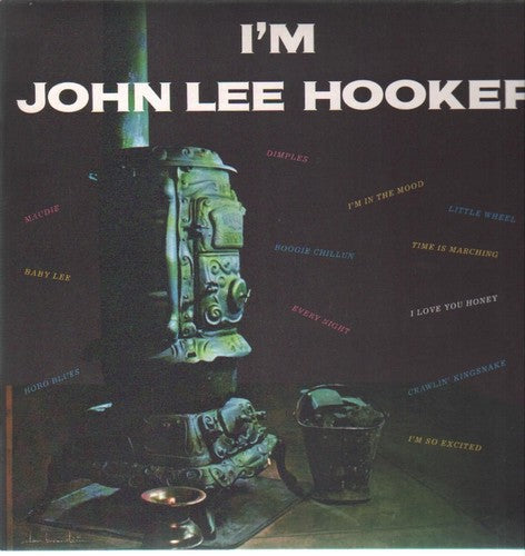 John Hooker Lee - I'm John Lee Hooker