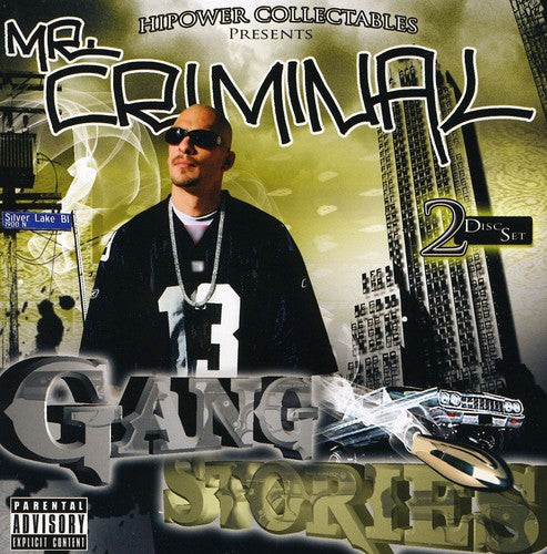 Mr. Criminal - Gang Stories
