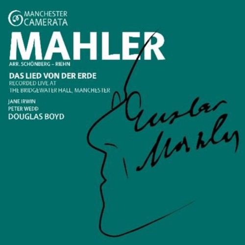 Mahler/ Manchester Camerata/ Boyd - Das Lied Von Der Erde