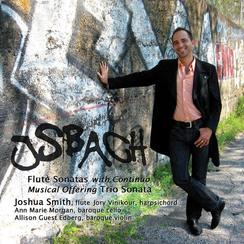 J.S. Bach / Smith/ Vinikour/ Morgan/ Edberg - Sonatas Flute & Continuo / Musical Offering Trio