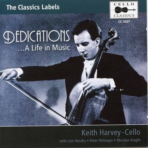 Harvey/ Hendry/ Pettinger/ Knight - Dedications: A Life in Music