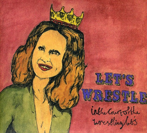 Let's Wrestle - In The Court Of The Wrestling Let's