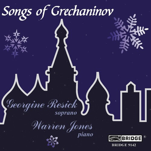Grechaninov/ Resick/ Jones - Songs